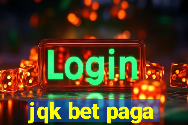 jqk bet paga