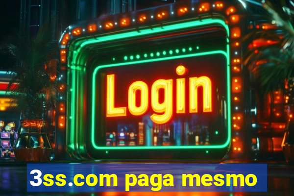 3ss.com paga mesmo