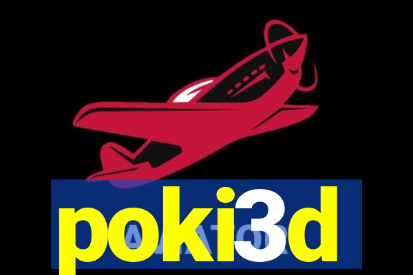 poki3d