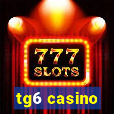 tg6 casino