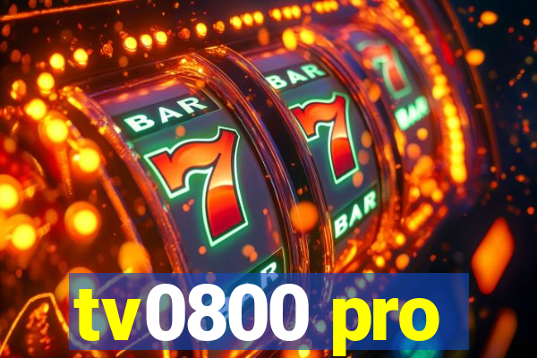 tv0800 pro