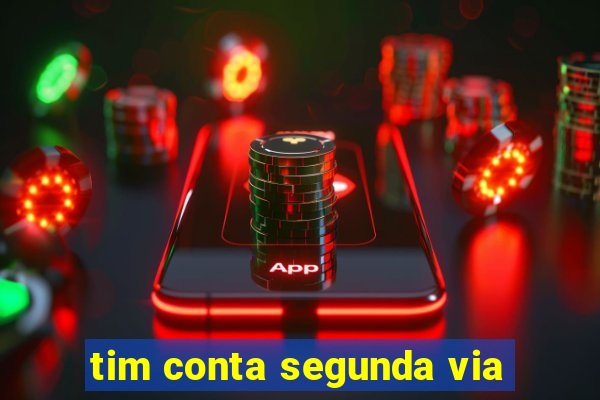 tim conta segunda via