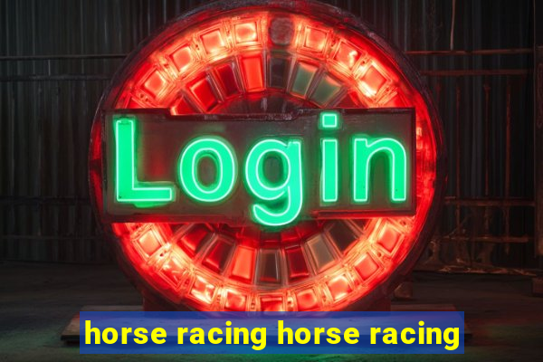 horse racing horse racing