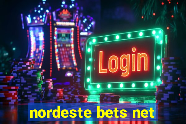 nordeste bets net