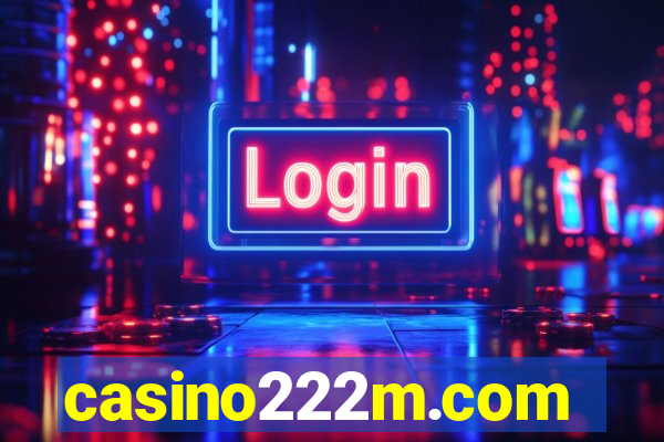 casino222m.com