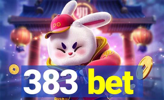 383 bet