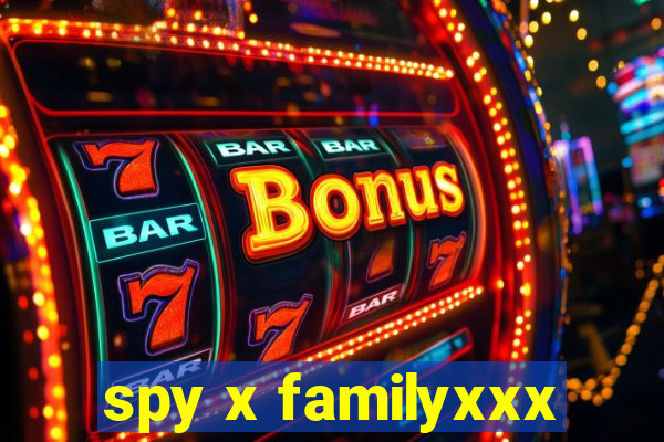 spy x familyxxx
