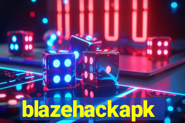 blazehackapk