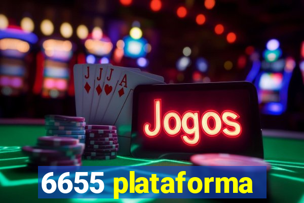 6655 plataforma