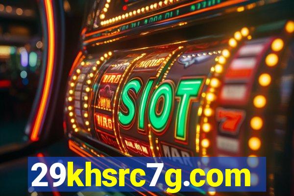 29khsrc7g.com
