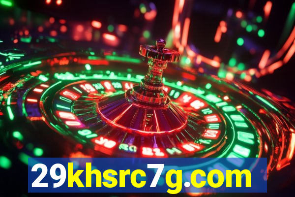 29khsrc7g.com