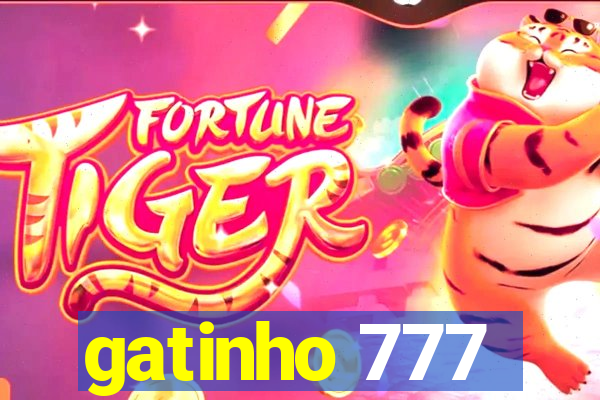 gatinho 777