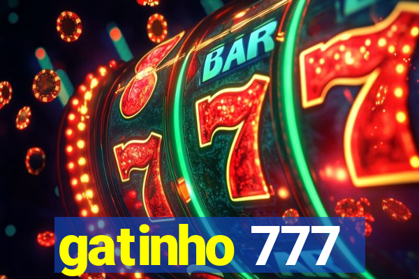 gatinho 777