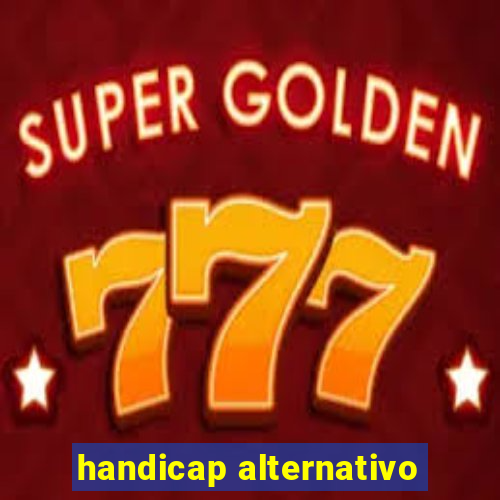 handicap alternativo