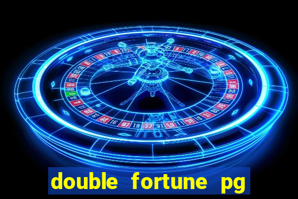 double fortune pg soft demo
