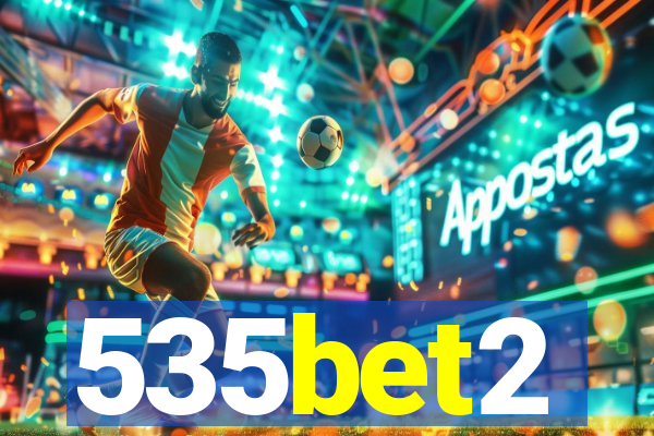 535bet2