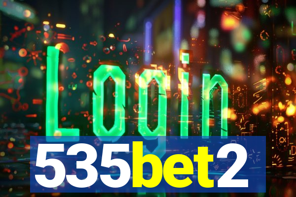 535bet2