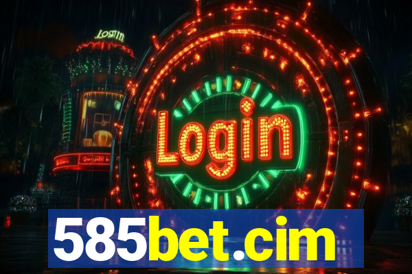585bet.cim