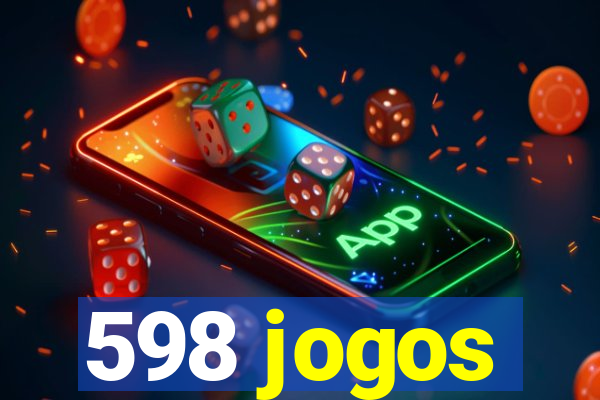 598 jogos