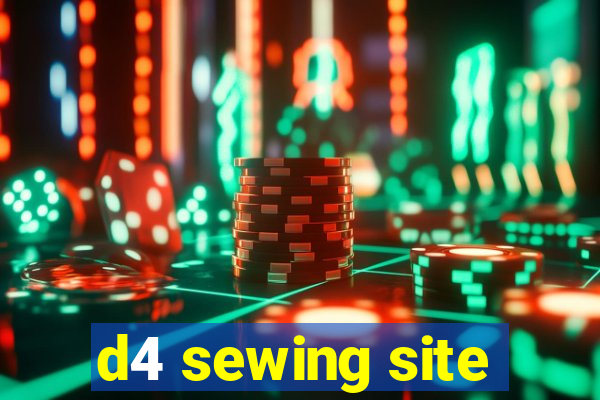 d4 sewing site