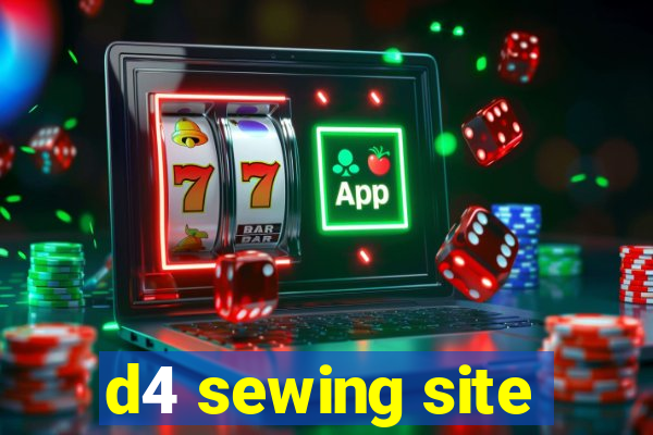 d4 sewing site