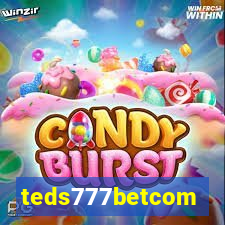 teds777betcom