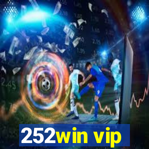 252win vip