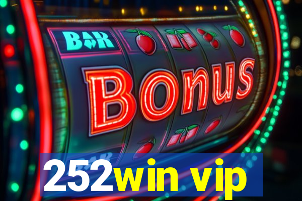 252win vip