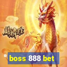 boss 888 bet