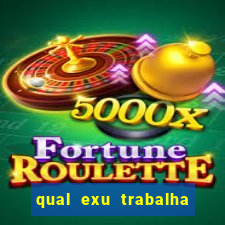 qual exu trabalha com a pomba gira rosa vermelha