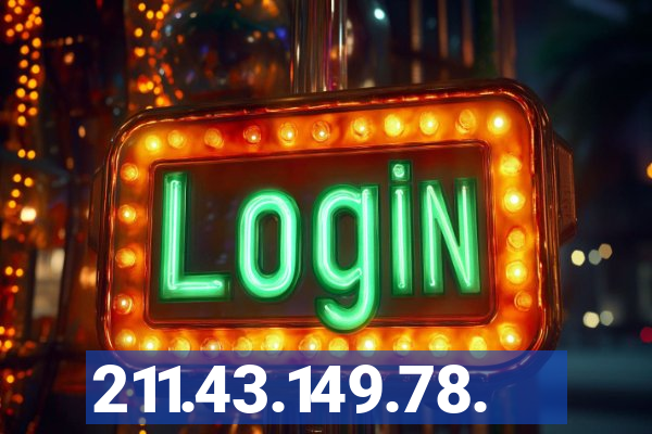 211.43.149.78.