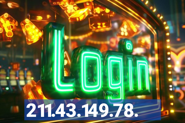 211.43.149.78.