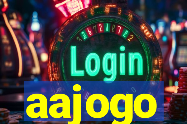 aajogo