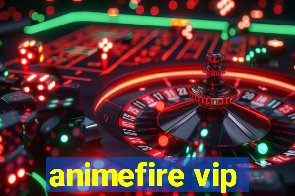animefire vip