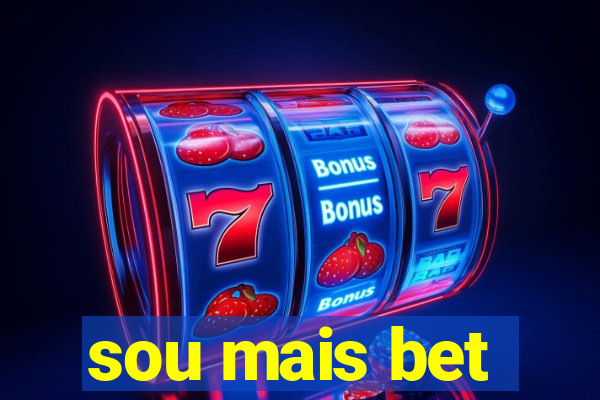sou mais bet