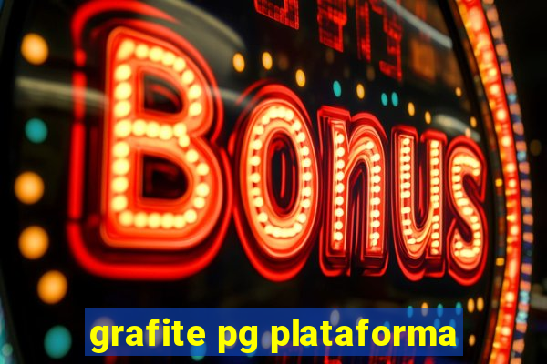 grafite pg plataforma