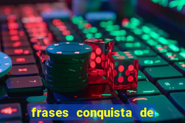 frases conquista de um novo emprego