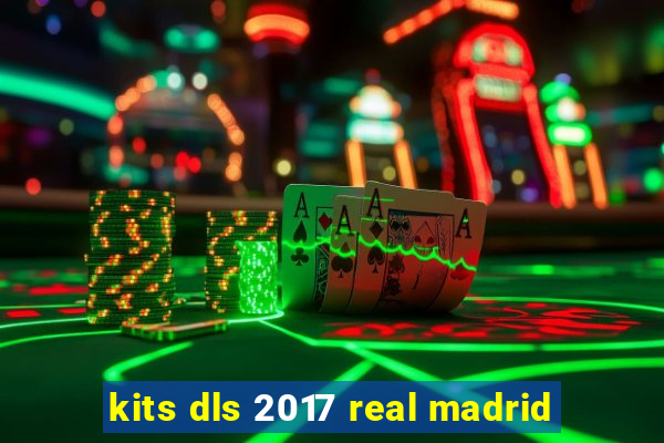 kits dls 2017 real madrid