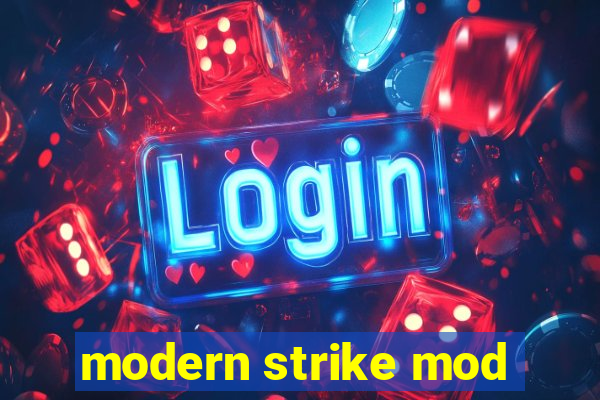 modern strike mod