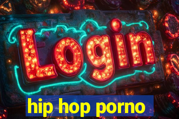 hip hop porno