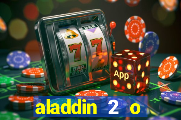 aladdin 2 o retorno de jafar filme completo dublado