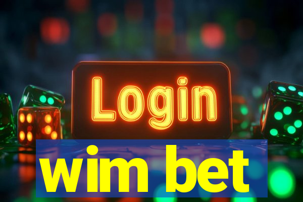 wim bet
