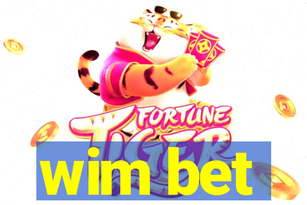 wim bet