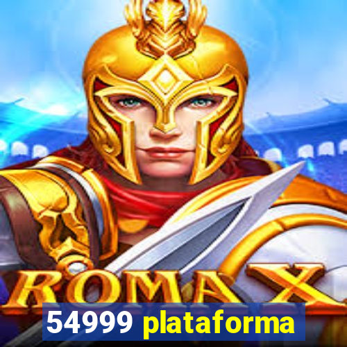 54999 plataforma