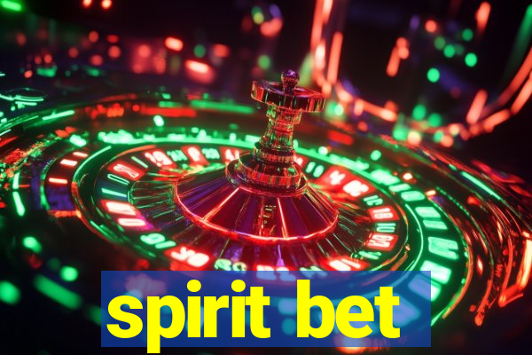 spirit bet