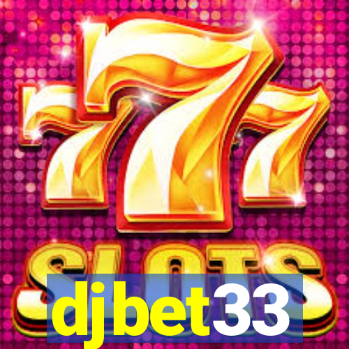 djbet33