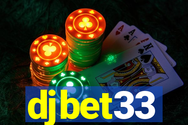 djbet33