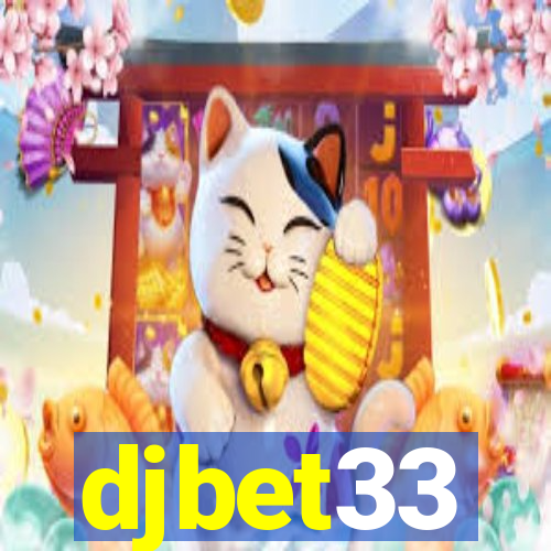 djbet33