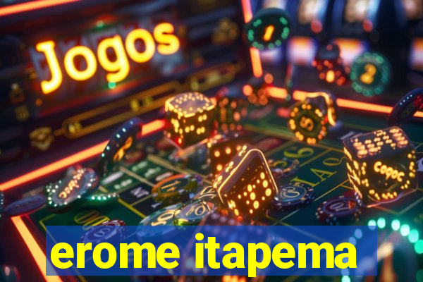 erome itapema