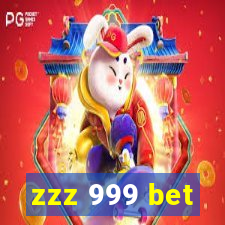 zzz 999 bet